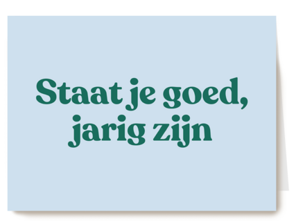 Verjaardagskaart man vrouw Staat je goed jarig zijn