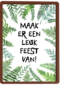 maak er een leuk feest van