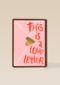 This is a love letter