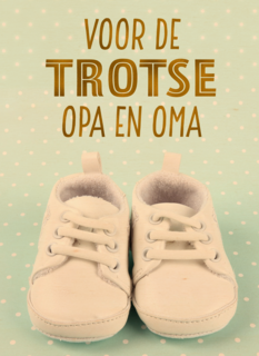 schoentjes voor een trotse opa en oma