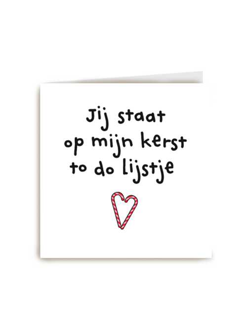 kerstkaart humor jij staat op mijn kerst to do lijstje