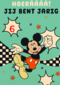 verjaardag kaart mickey mouse hoeraaaa jij bent jarig