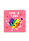 Love is love rainbow heart