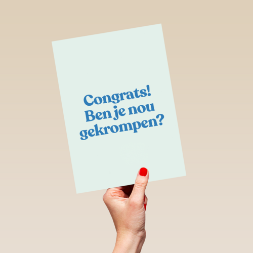 verjaardag kaart man ben je nou gekrompen