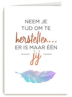 neem tijd om te herstellen