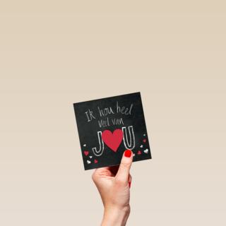 valentijn ik hou heel veel van jou