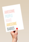 awesome people make awesome babies