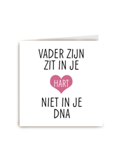 kaart lief stiefvader vader zijn zit in je hart niet in je dna