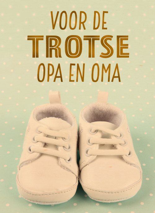 schoentjes voor een trotse opa en oma
