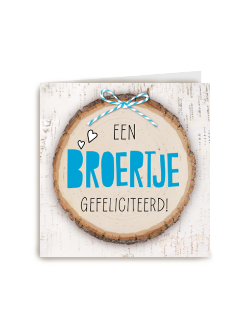 strik een broertje gefeliciteerd
