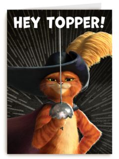 Puss in boots verjaardagskaart Hey topper