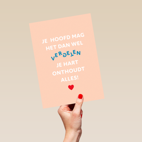 Je hart onthoudt alles