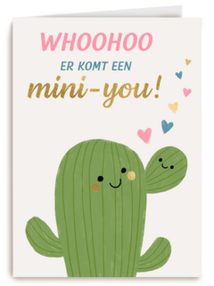 Whoohoo er komt een mini you