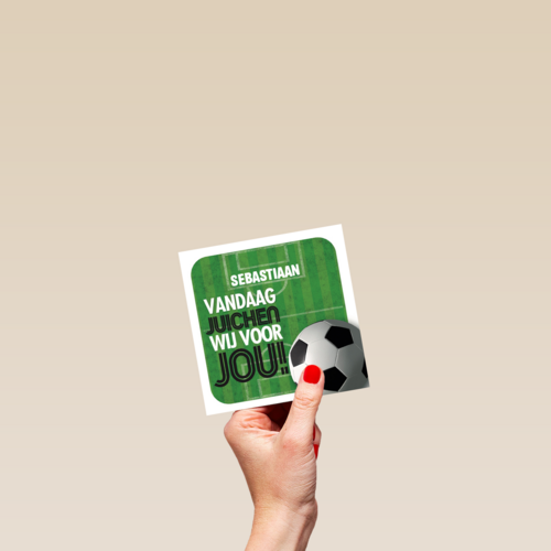 vandaag juichen wij voor jou voetbal