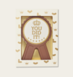 Chocomedaille You did it