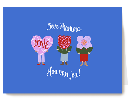 Lieve Mamma hou van jou