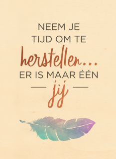 neem tijd om te herstellen