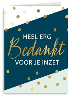 bedanktkaart heel erg bedankt voor je inzet gouden stippen