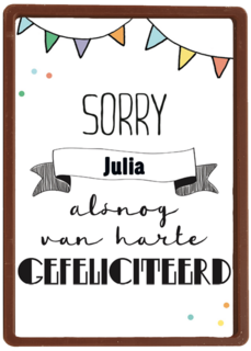 verjaardag te laat sorry alsnog van harte gefeliciteerd