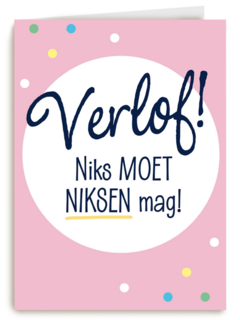 verlof niks moet niksen mag