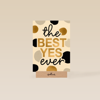 Verloofdkaart The best yes ever