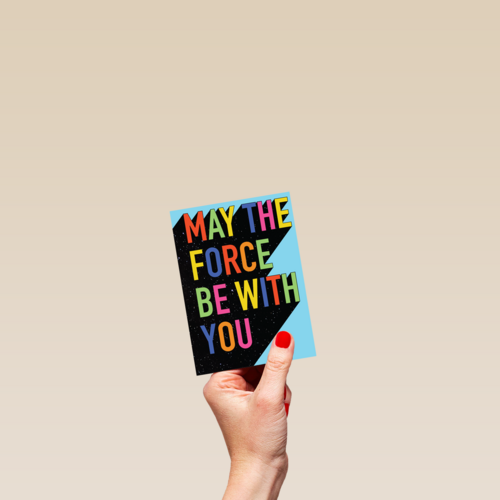 May the force be with you