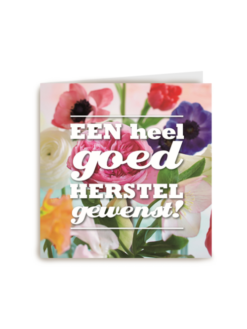 een goed herstel gewenst