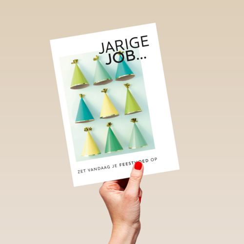 kaart voor de jarige job zet vandaag je feesthoed op