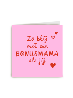 zo blij met een bonusmama als jij
