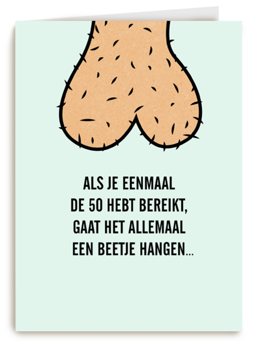 Verjaardagskaart 50 man alles gaat hangen