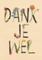 botanical kaart met bloemenletters geschreven dankjewel