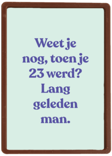 verjaardagskaart vrouw man grappig weet je nog toen je 23 werd