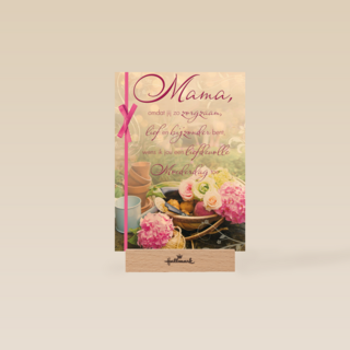 mama omdat jij zo zorgzaam bent