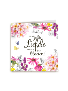 Kaart flowers by Marjolein Bastin Laat jullie liefde groeien