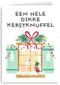 Kerstkaart hart onder de riem Een hele dikke kerstknuffel