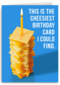 The cheesiest card I could find