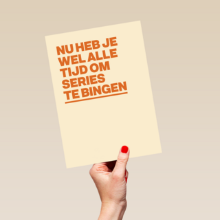 beterschap kaart andc nu heb je wel alle tijd om series te bingen