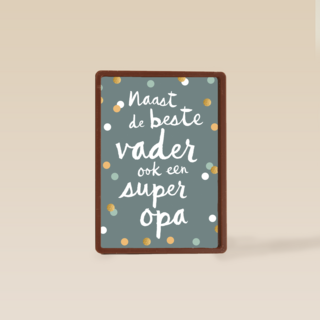 vaderdag kaart klassiek naast de beste vader ook een super opa