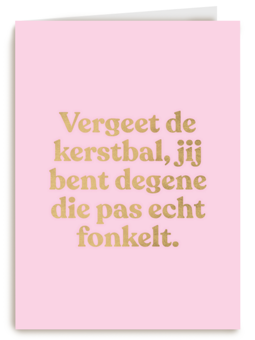 kerstkaart andc hip vergeet de kerstbal jij bent degene die fonkelt