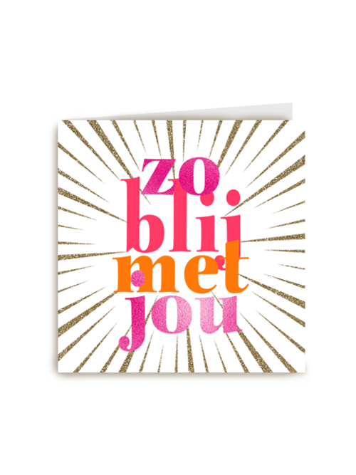Complimentkaart zo blij met jou