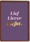 Love Story Lief Liever Liefst