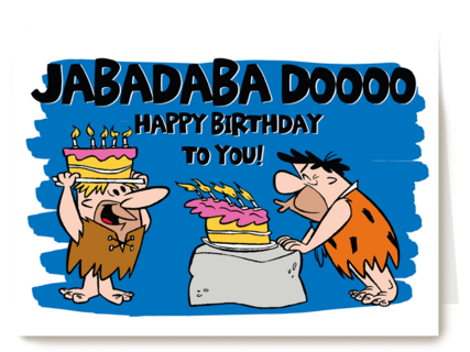 jabadabadoooo happy birthday to you