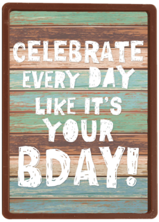 celebrate every day