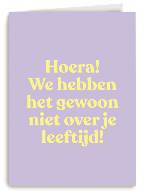 verjaardag kaart vrouw niet over je leeftijd