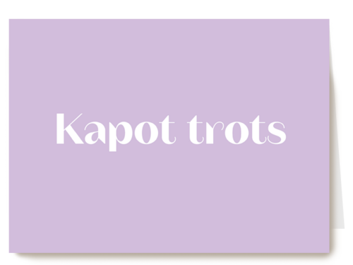 andC kapot trots