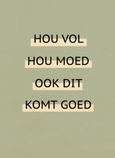 sterkte kaart hou vol hou moed corona lockdown hart onder de riem