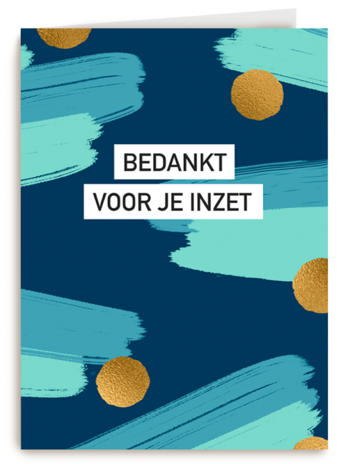 Bedankt kaart thuiswerken bedankt voor je inzet groen blauw