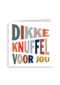 Dikke Knuffel Voor Jou Modern
