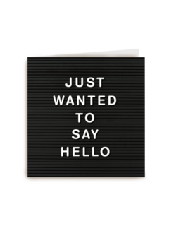 just wanted to say hello