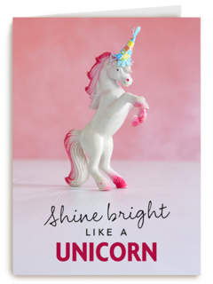 shine bright like a unicorn